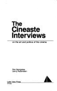 The Cineaste Interviews: On the Art and Politics of the Cinema