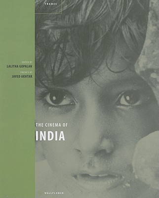 The Cinema of India - Gopalan, Lalitha, and Akhtar, Javed (Preface by)