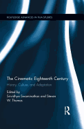 The Cinematic Eighteenth Century: History, Culture, and Adaptation