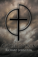 The Circle Broken
