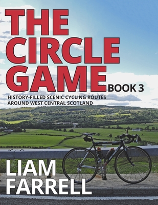 The Circle Game - Book 3 - Farrell, Liam