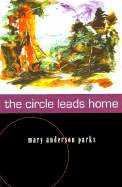 The Circle Leads Home