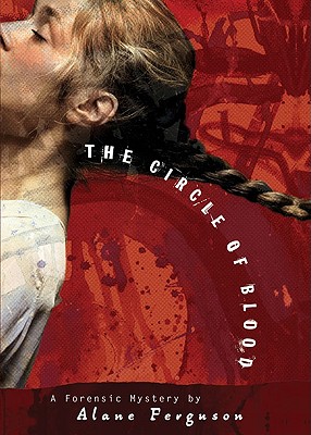 The Circle of Blood - Ferguson, Alane