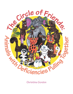 The Circle of Friends: Animals with Deficiencies Pulling Together