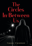 The Circles In-Between Us