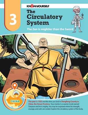 The Circulatory System: The Zen is Mightier than the Sword - Adventure 3 - Yourself, Know (Creator)