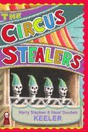 The Circus Stealers