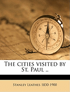 The Cities Visited by St. Paul ..
