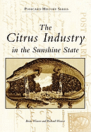 The Citrus Industry in the Sunshine State