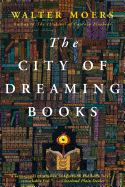 The City of Dreaming Books: Zamonia Book Three Volume 3