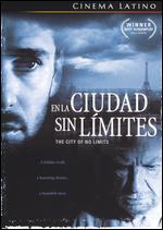 The City of No Limits - Antonio Hernandez