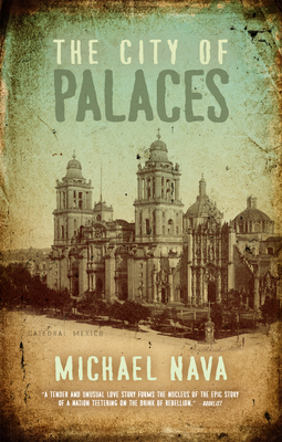 The City of Palaces - Nava, Michael