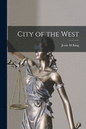 The city of the west