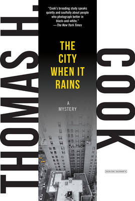 The City When it Rains - Cook, Thomas H.
