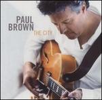 The City - Paul Brown