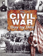 The Civil War: Day by Day