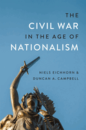 The Civil War in the Age of Nationalism