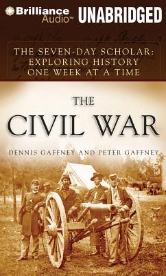 The Civil War - Gaffney, Dennis, and Gaffney, Peter, and Miller, Dan John (Read by)