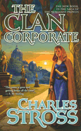 The Clan Corporate: Book Three of the Merchant Princes