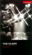 The Clash: Kill Your Idols