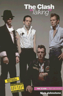 The Clash Talking: The Clash in Their Own Words