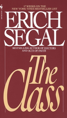 The Class - Segal, Erich