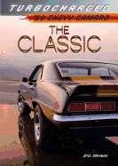 The Classic: '69 Chevy Camaro
