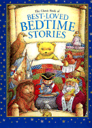 The Classic Book of Best-Loved Bedtime Stories