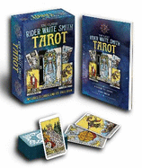 The Classic Rider Waite Smith Tarot Book & Card Deck: Includes 78 Cards and 128-Page Book