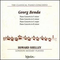 The Classical Piano Concerto, Vol. 8: Georg Benda - Howard Shelley (piano); London Mozart Players; Howard Shelley (conductor)