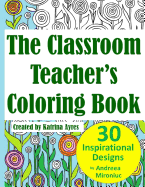 The Classroom Teacher's Coloring Book