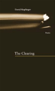 The Clearing - Keplinger, David