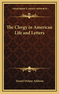 The Clergy in American Life and Letters