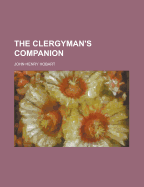 The Clergyman's Companion