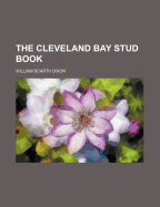 The Cleveland Bay Stud Book