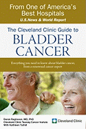 The Cleveland Clinic Guide to Bladder Cancer