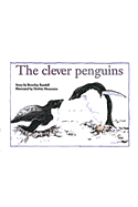 The Clever Penguins: Individual Student Edition Green (Levels 12-14)