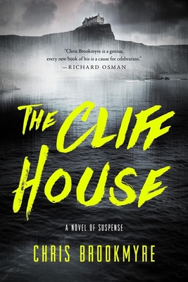 The Cliff House - Brookmyre, Chris