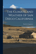 The Climate and Weather of San Diego California