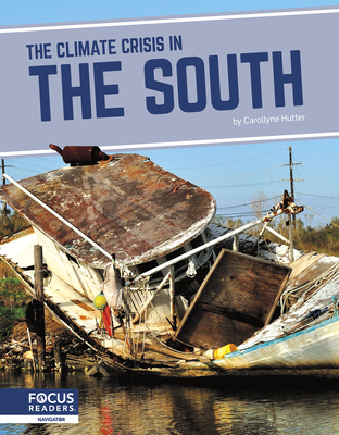 The Climate Crisis in the South - Hutter, Carollyne