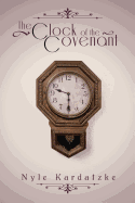The Clock of the Covenant