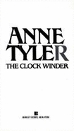 The Clock Winder - Tyler, Anne