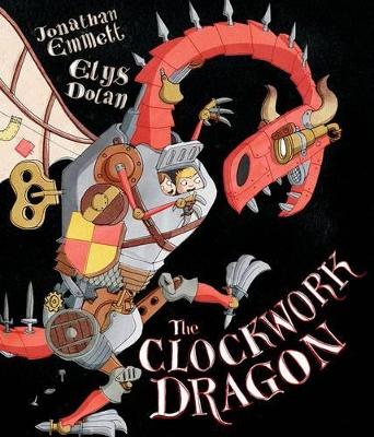 The Clockwork Dragon - Emmett, Jonathan