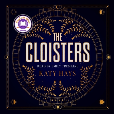 The Cloisters - Hays, Katy, and Tremaine, Emily (Read by)