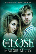 The Close: A Psychic Paranormal Romance