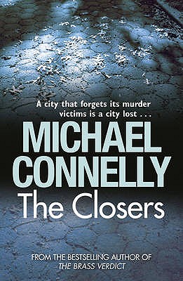 The Closers - Connelly, Michael