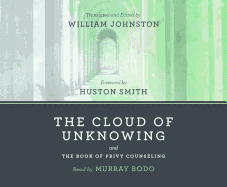 The Cloud of Unknowing and the Book of Privy Counseling