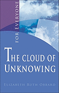 The Cloud of Unknowing for Everyone - Obbard, Elizabeth Ruth (Editor)