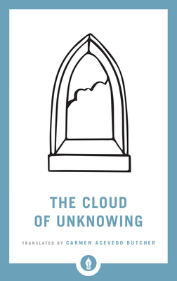 The Cloud of Unknowing - Acevedo Butcher, Carmen (Translated by)