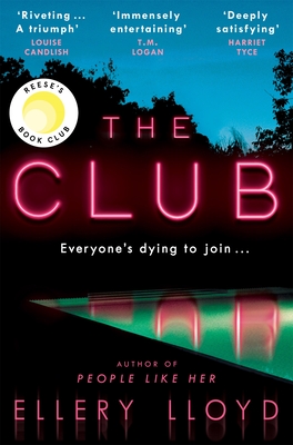 The Club: A Reese Witherspoon Book Club Pick - Lloyd, Ellery
